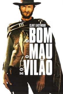O Bom, O Mau e o Vilão