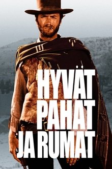 Hyvät, pahat ja rumat