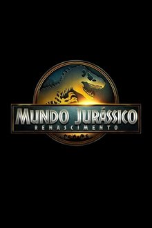 Mundo Jurássico: Renascimento